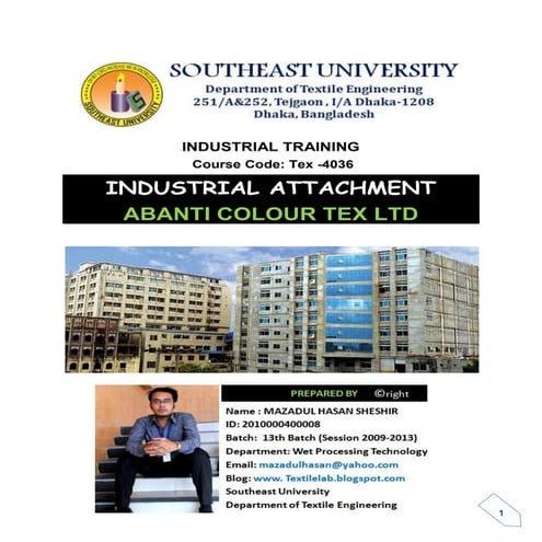 Industrial  attachment  of abanti colour tex ltd