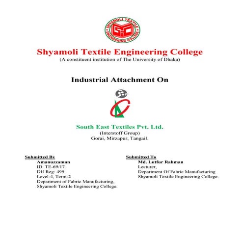 Industrial attachment of South East Textiles (Pvt.) Ltd.