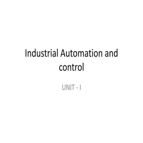 Industrial Automation and control_Unit_I (2).pdf