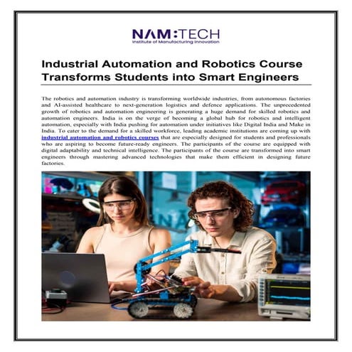 Industrial Automation and Robotics Course Transforms Students into Smart Engi...