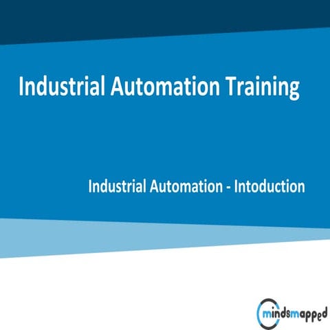 Industrial Automation - Introduction