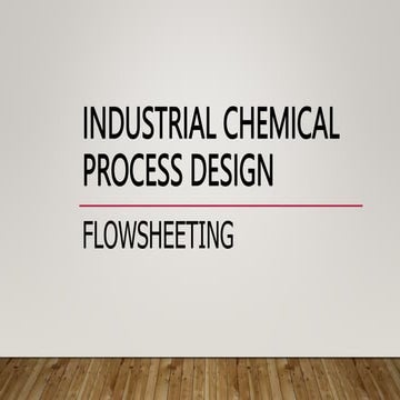 INDUSTRIAL CHEMICAL PROCESS DESIGN.pptx
