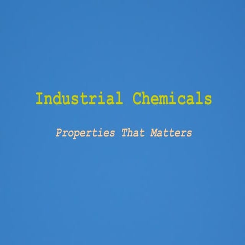 Industrial Chemicals And Their Importance
