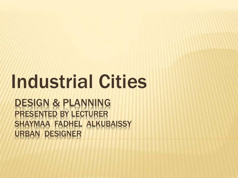 Industrial cities