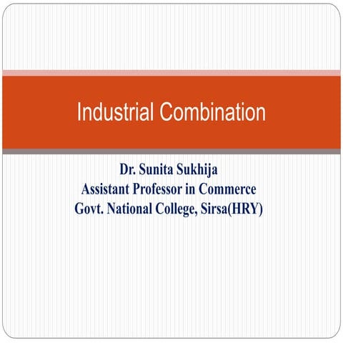 Industrial combination