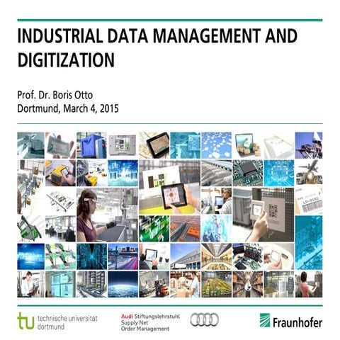 Industrial Data Management and Digitization