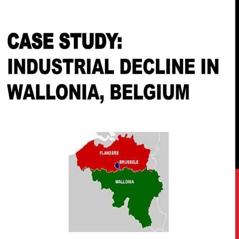 Industrial Decline in Wallonia, Belgium