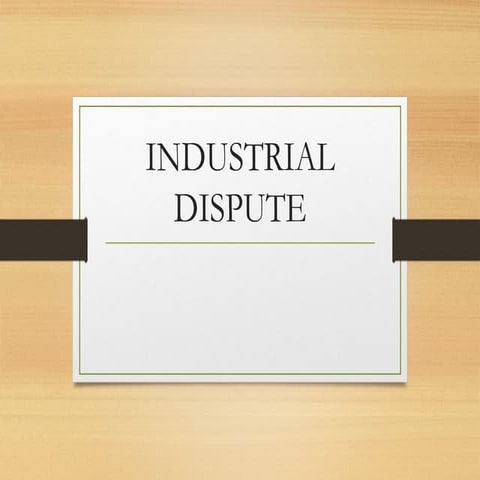 industrial dispute for business group student.