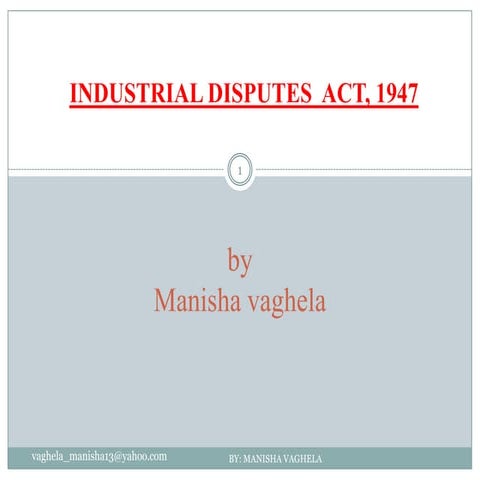 Industrial disputes  act, 1947
