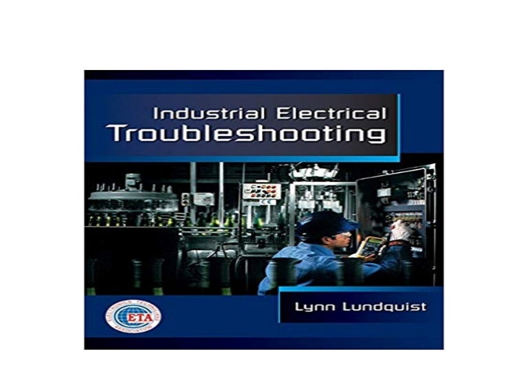 EBOOK_HARCOVER LIBRARY Industrial Electrical Troubleshooting Electric…