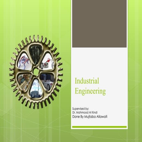 Industrial engineering