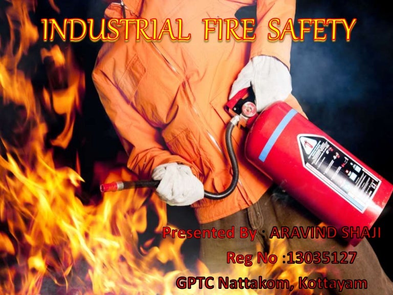 Industrial fire safety