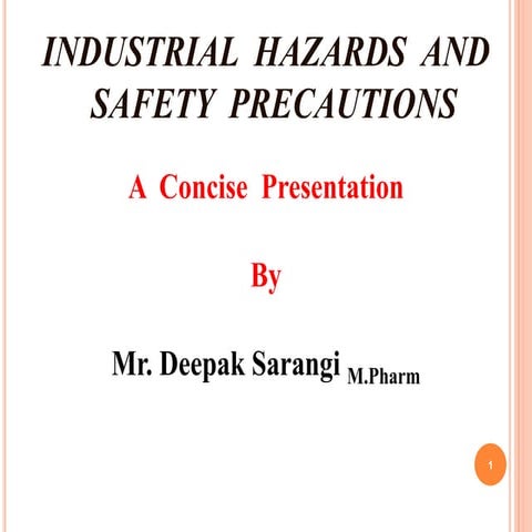 Industrial hazard ppt
