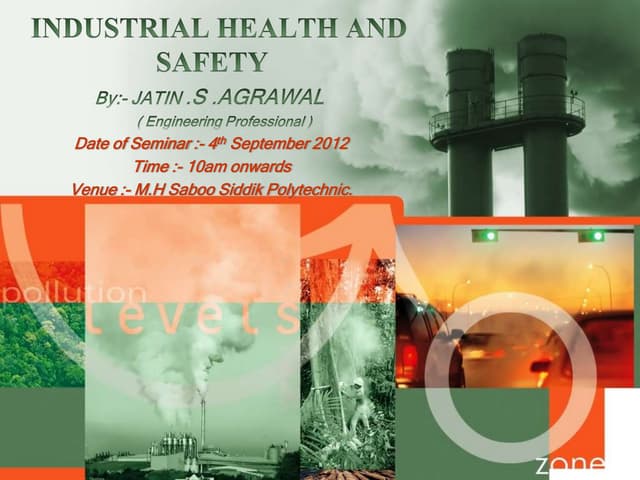 Industrial health and safety seminar(r)