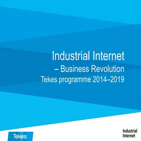 Industrial Internet - Business Revolution programme presentation