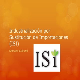 Industrialización por sustitución d...