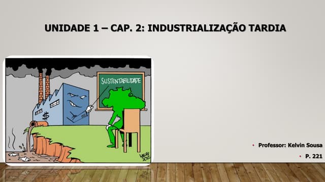 Industrialização tardia 9º ano.pptx