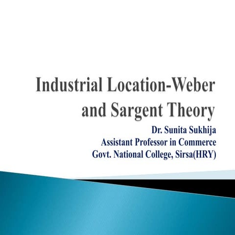 Industrial location weber and sargent theory