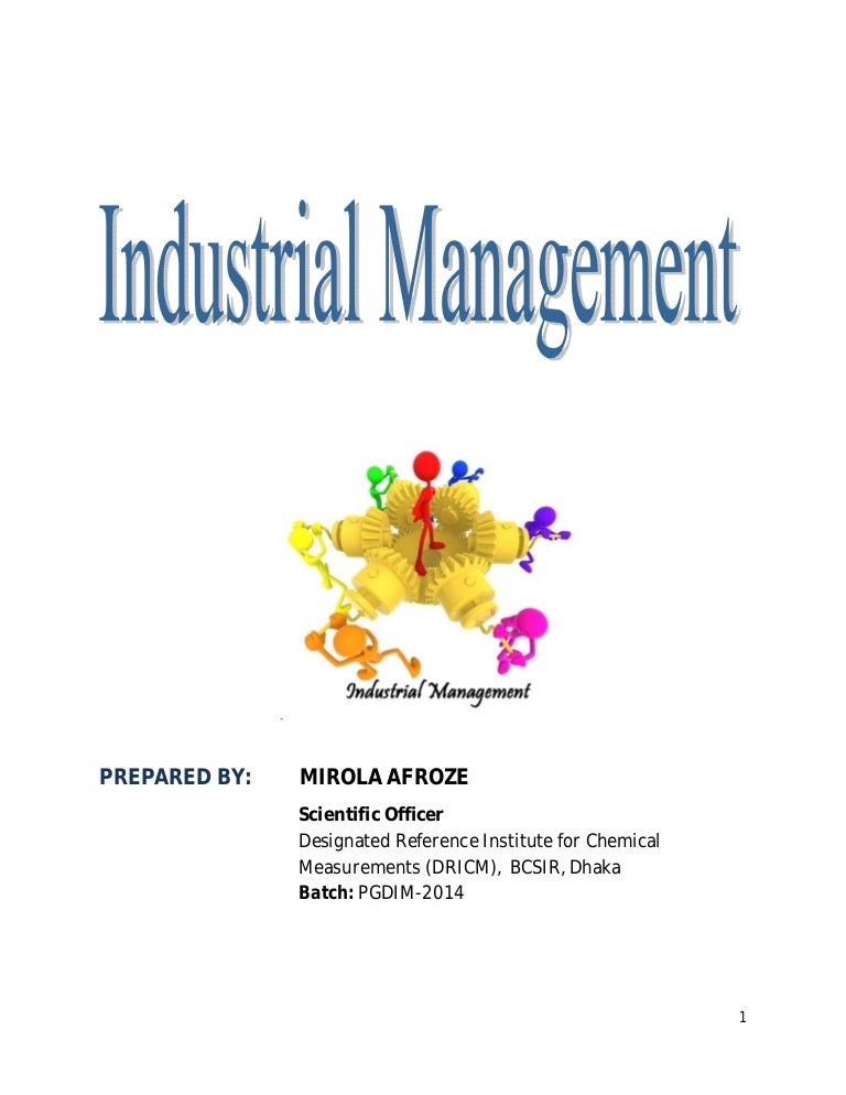 Industrial management by mirola