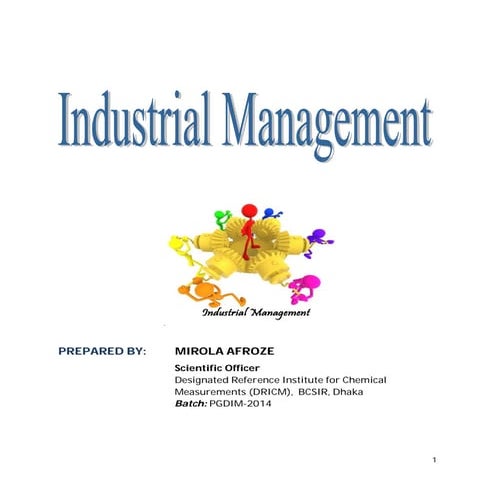 Industrial management by mirola