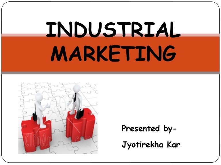 INDUSTRIAL MARKETING by Jyotirekha Kar