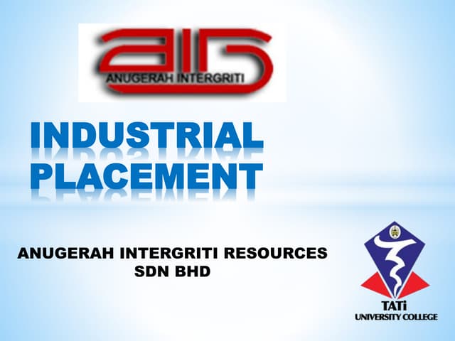 Industrial placement | PPT