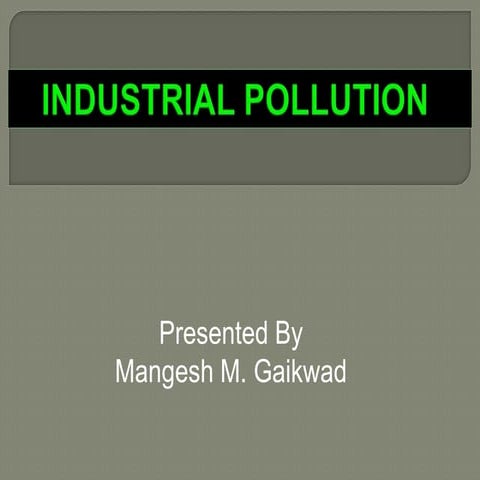 industrial-pollution-ppt-090720025050-phpapp02