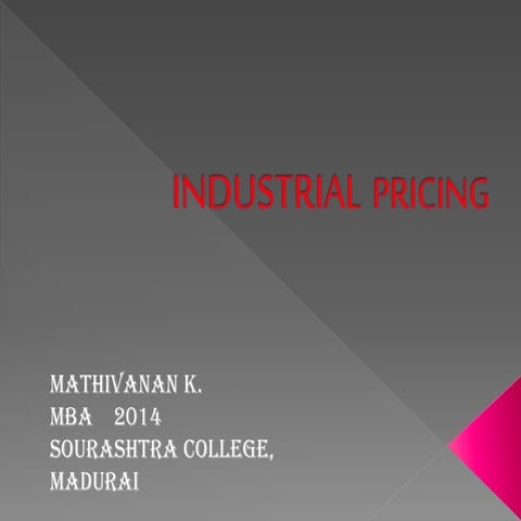 Industrial pricing