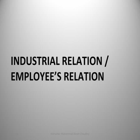 Industrial relation employees relation knowledge box