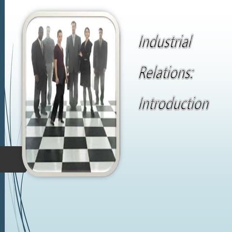 Industrial Relations.ppt industrial relations
