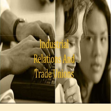 Industrial relations and trade unions