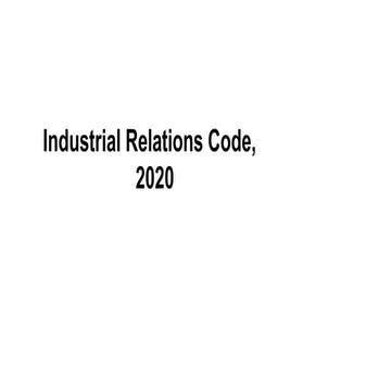 INDUSTRIAL RELATIONS and cide of dispute and discipline CODE.pptx