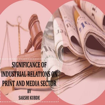Industrial relations print &amp; media industry