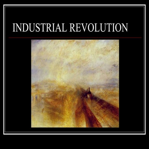 Industrial revolution