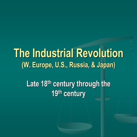 Industrial Revolution - some ideas