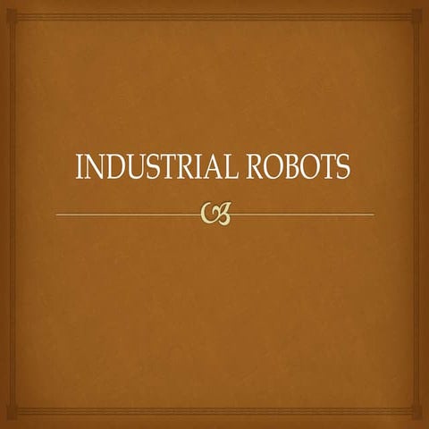 Industrial robots