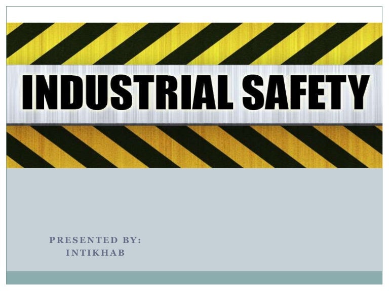 Industrial Safety