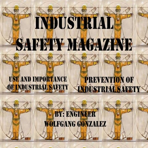 Industrial safety magazine | PPTX