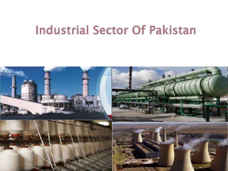 Industrial sector of pakistan