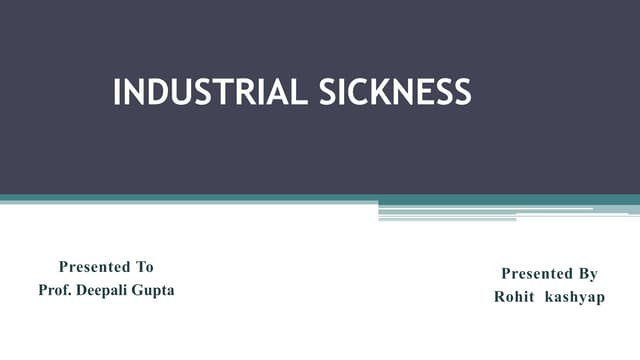 Industrial sickness