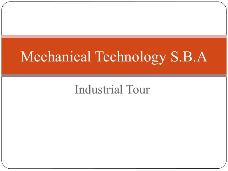 Industrial tour