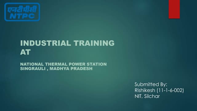 Industrial training at NTPC Shaktinagar