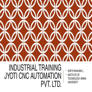 MANUFACTURING OF CNC MACHINES- TRAINING REPORT AT JYOTI CNC