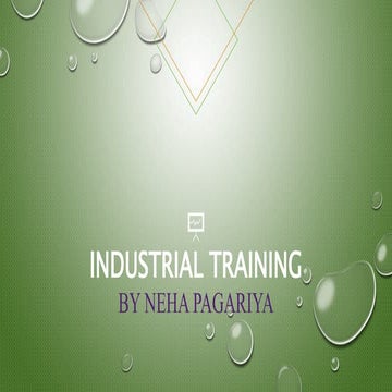 Industrial_Training_PPT%20of%20Neha.pptx