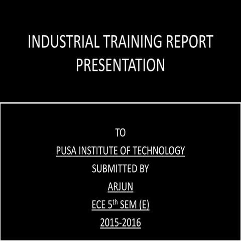 Industrial training report presentation on SOLAR CELL