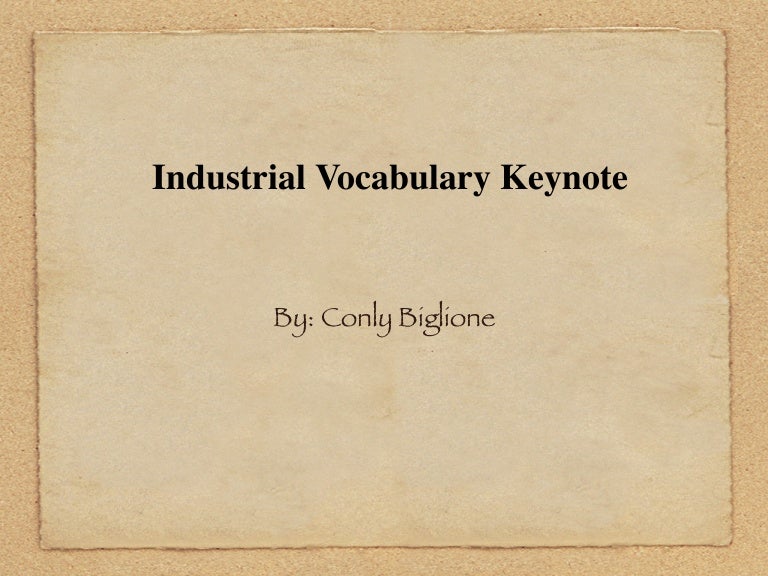 Industrial vocabulary keynote