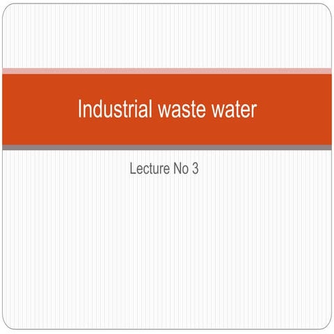 Industrial waste water