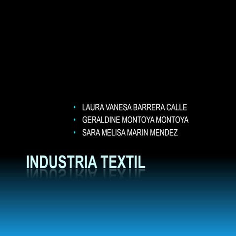 Industria textil....