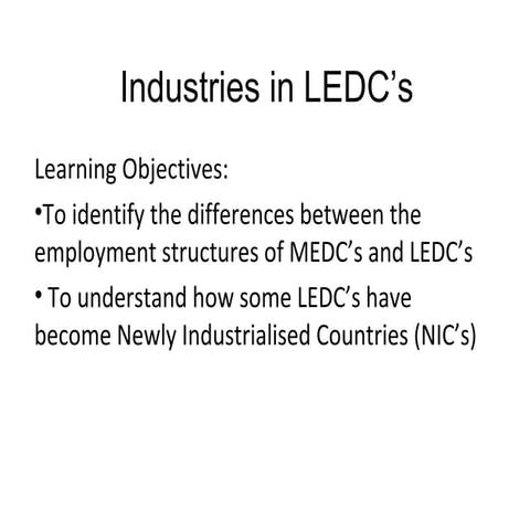 Industries In LEDC's