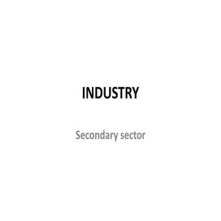 Industry 